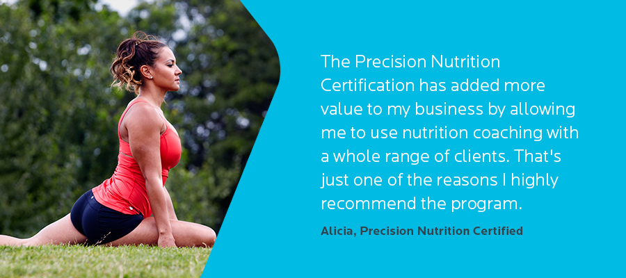 Alicia, Precision Nutrition Certified